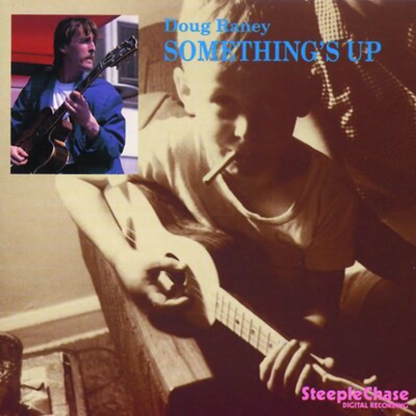 Doug Raney LP - Somethings Up (Vinyl)