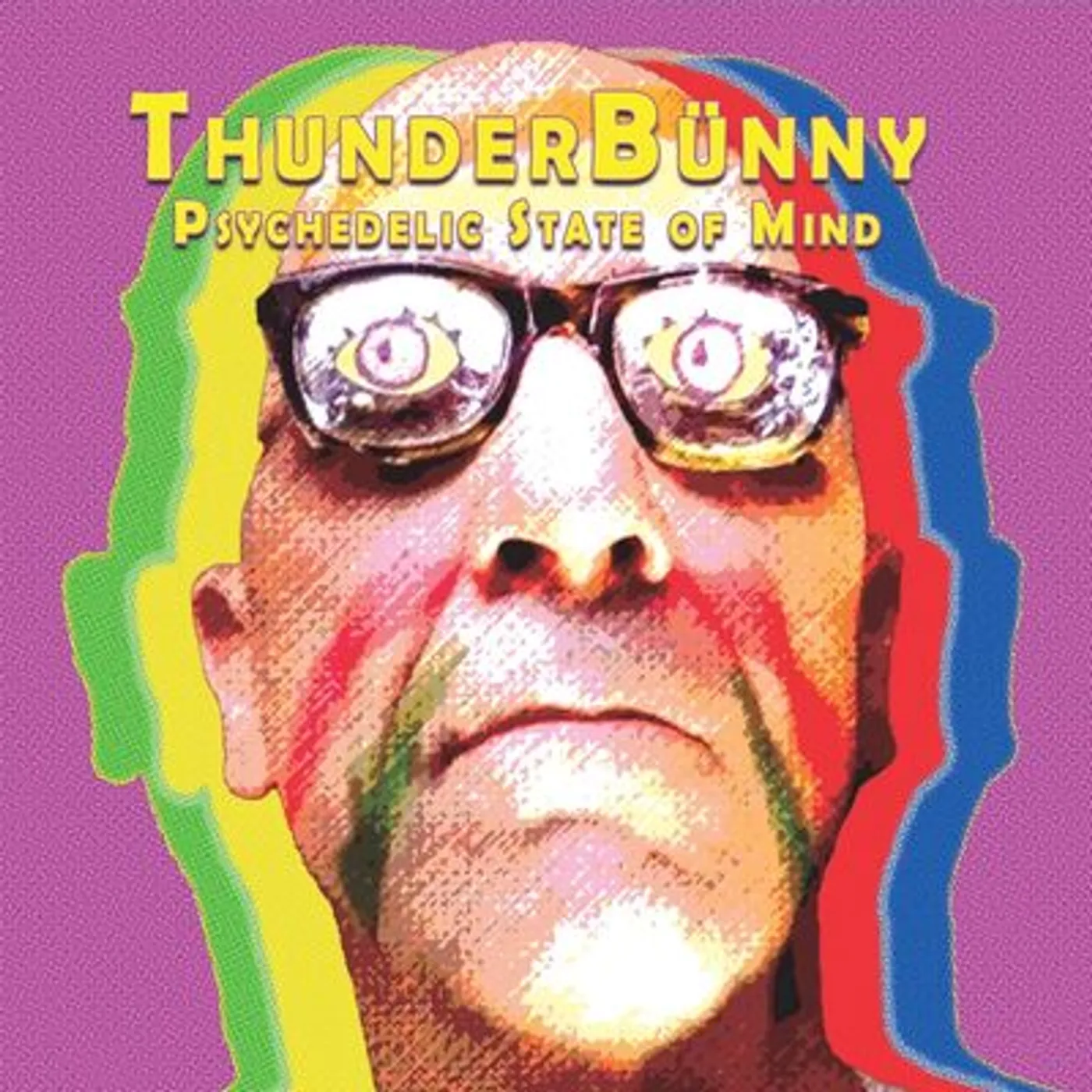 Thunderbunny LP - Psychedelic State Of Mind (Vinyl)