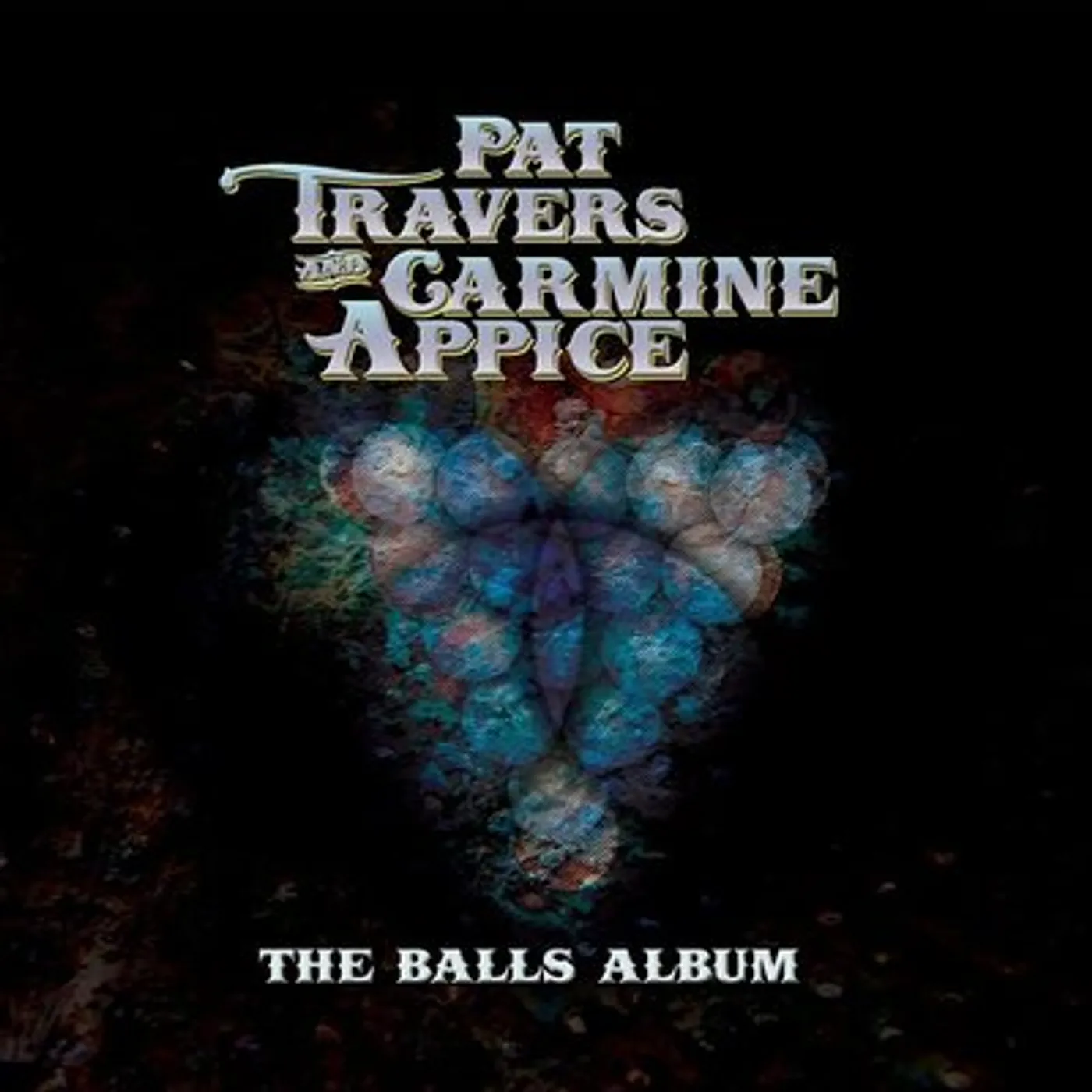 Pat Travers & Carmine Appice LP - Balls Album  The (Vinyl)