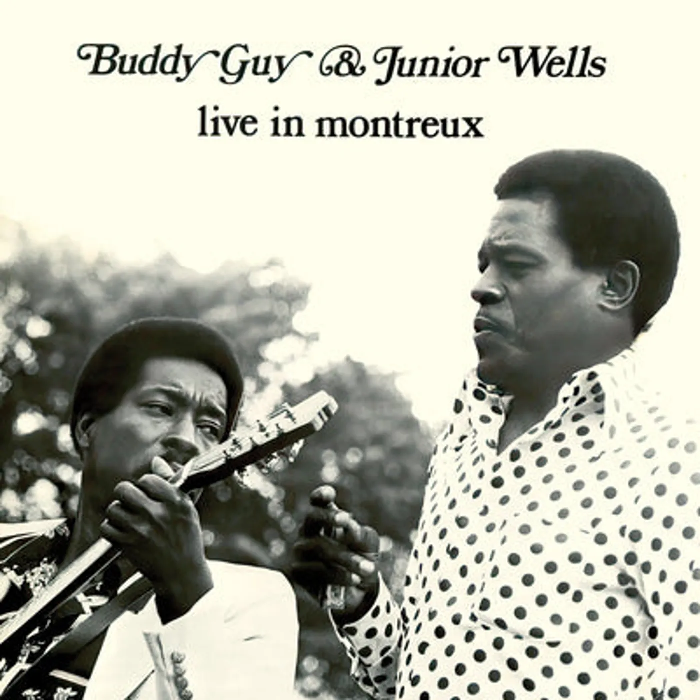 Buddy Guy & Junior Wells LP - Live In Montreux (Vinyl)
