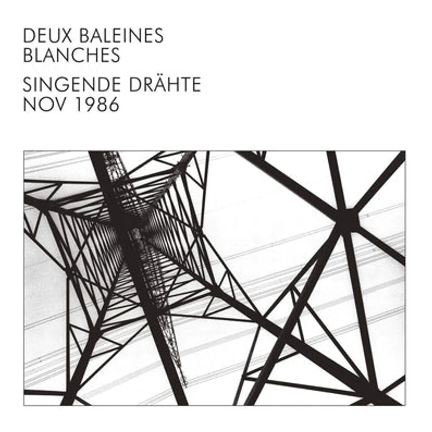 Deux Baleines Blanches LP - Singende Drahte (Vinyl)
