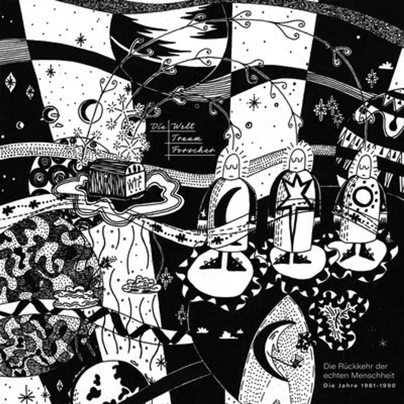 Die Welttraumforscher LP - Die Ruckkehr Der Echten Mensch (Vinyl)