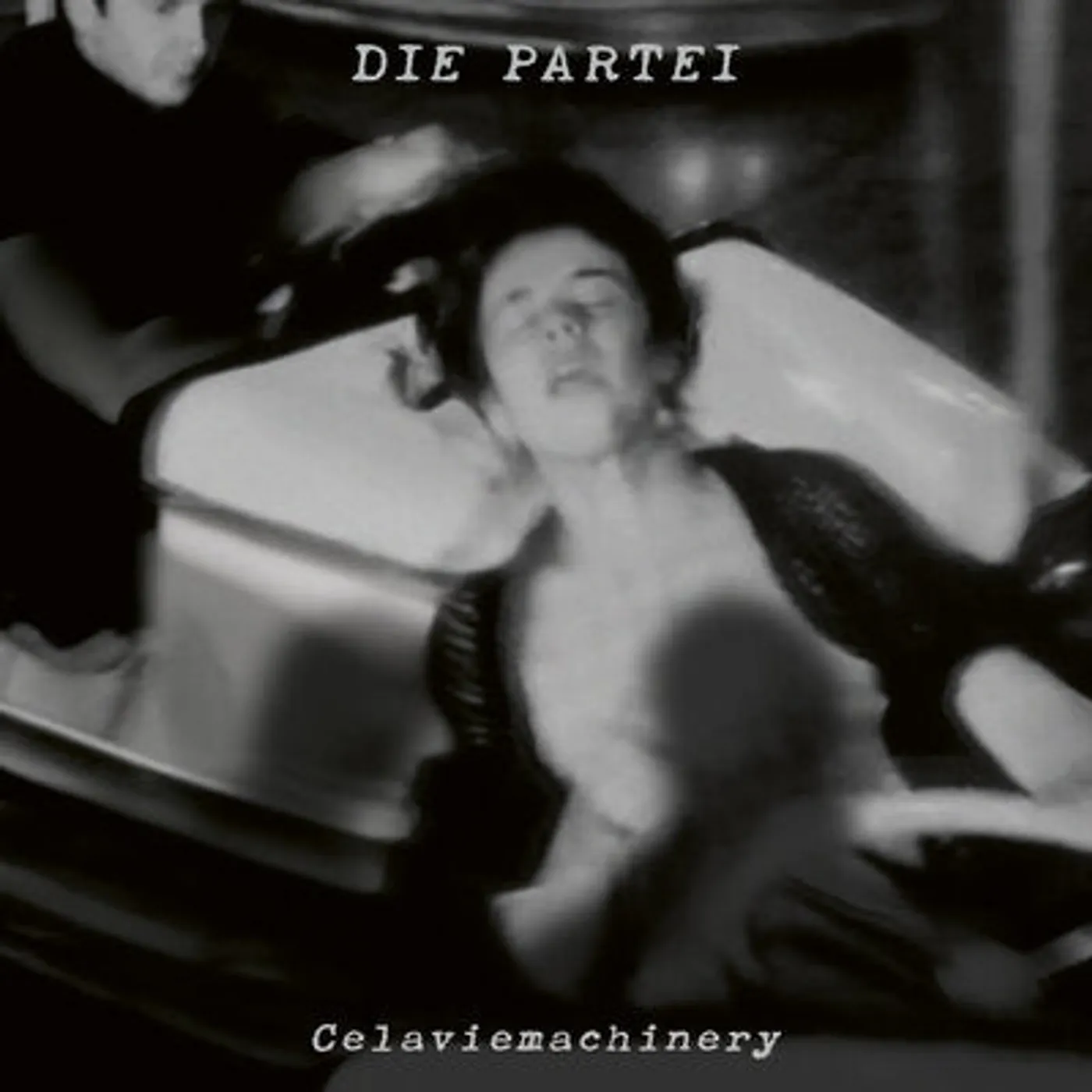 Die Partei LP - Celaviemachinery (Vinyl)