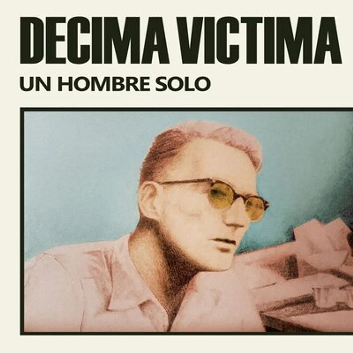 Décima Víctima LP - Un Hombre Solo (Vinyl)