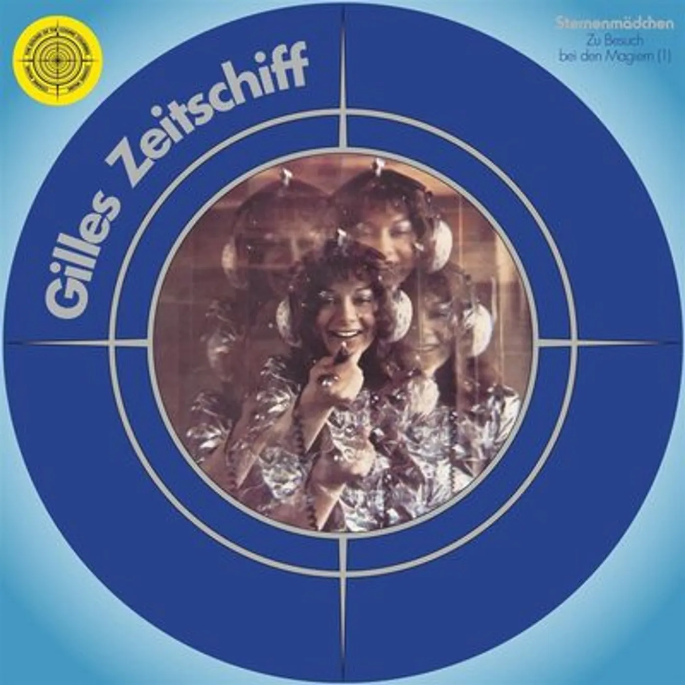 Sternenmädchen LP - Gilles Zeitschiff (Vinyl)