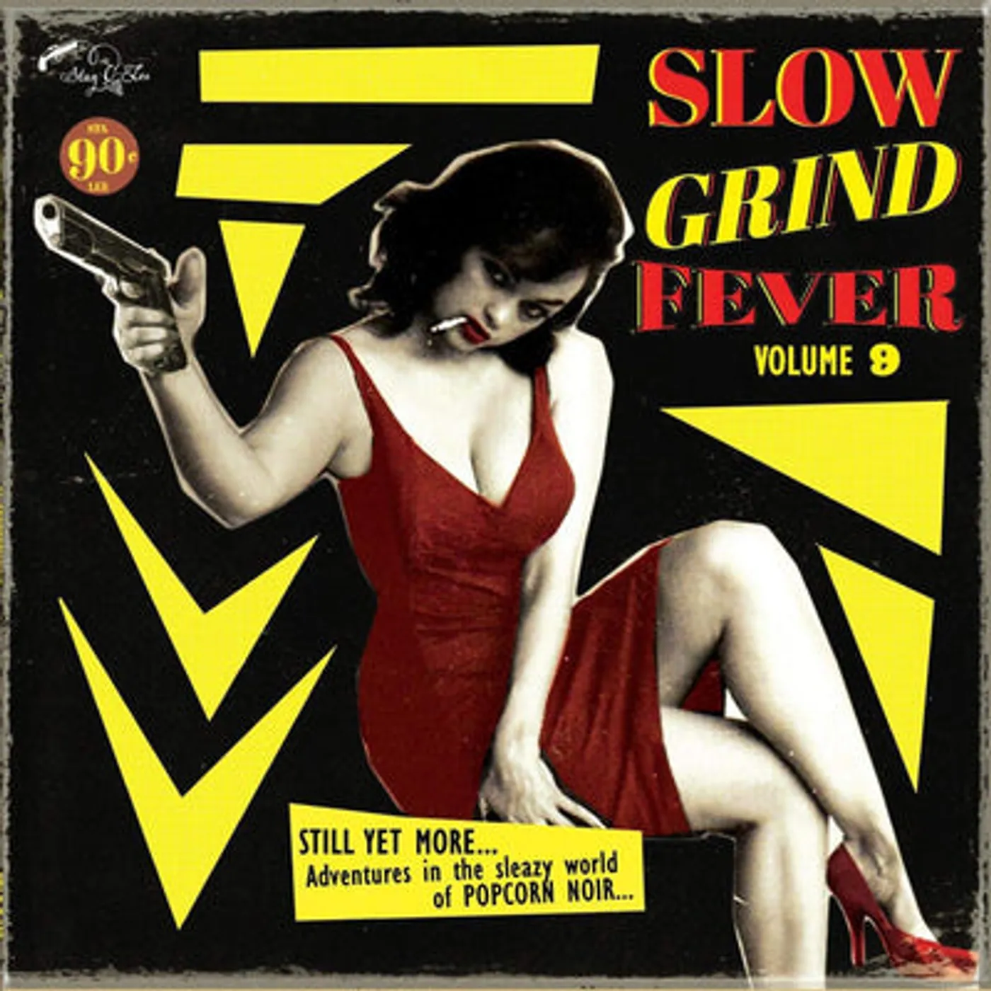 Various Artists LP - Slow Grind Fever Volume 9 (Vinyl)