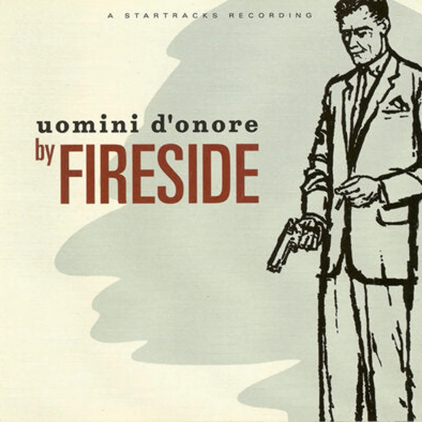 Fireside LP - Uomini Donore (30Th Anniversa (Vinyl)