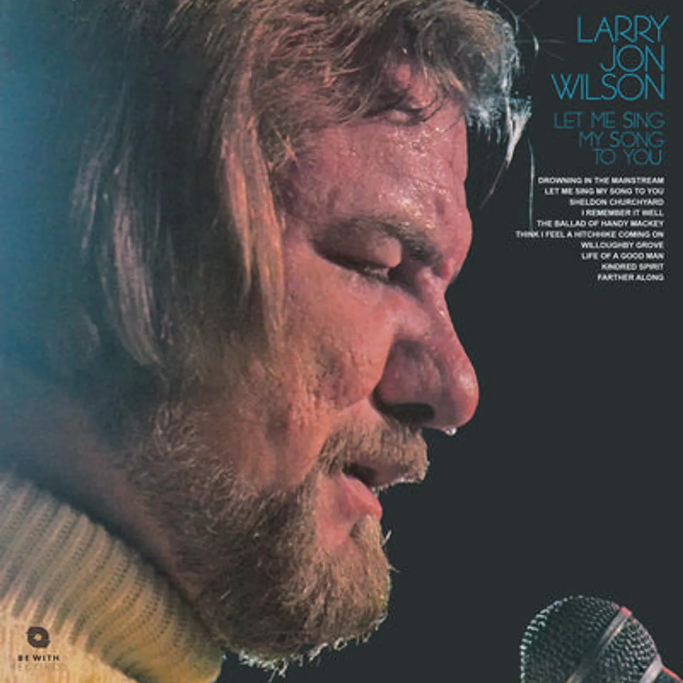 Larry Jon Wilson LP - Let Me Sing My Song To You (Vinyl)