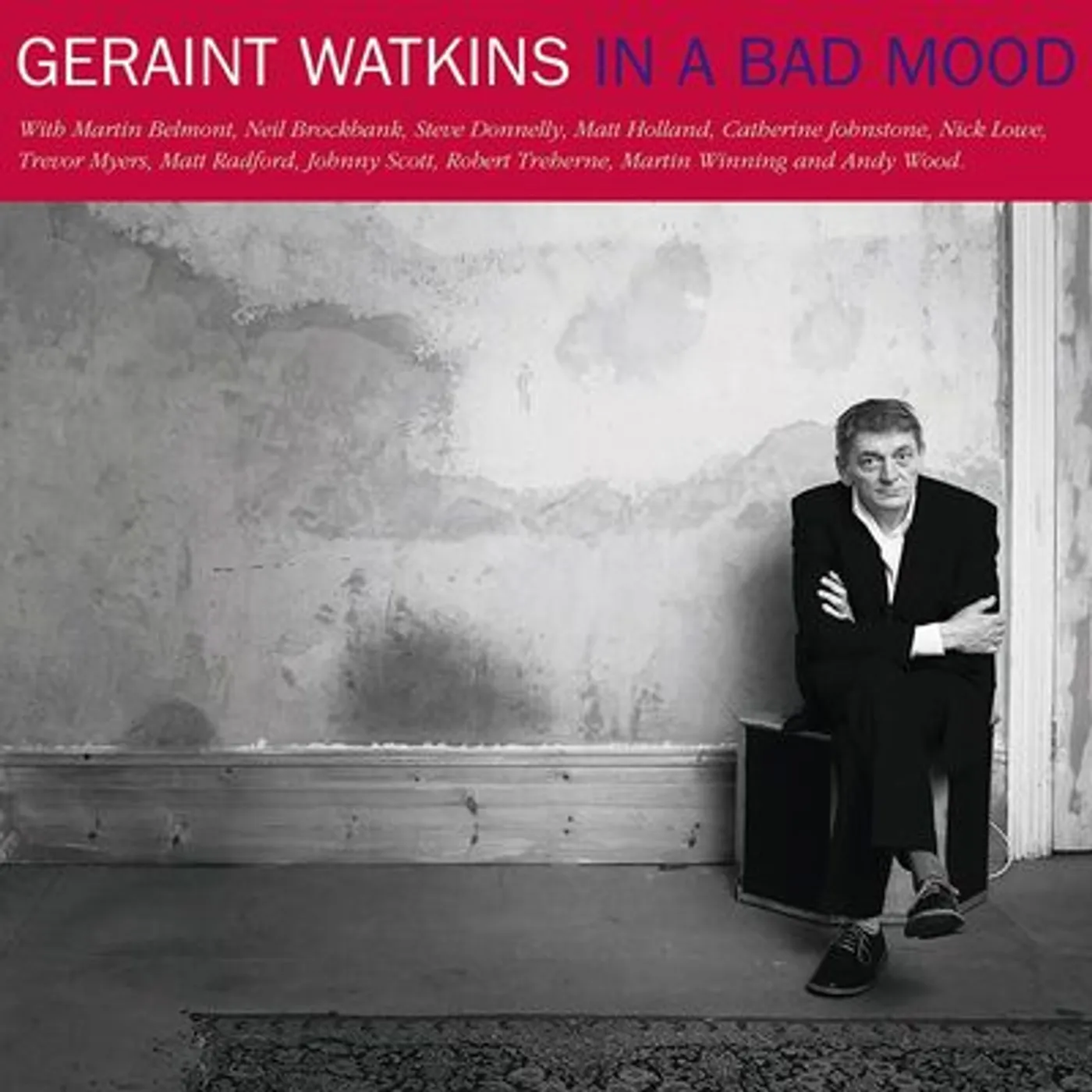 Geraint Watkins LP - In A Bad Mood  In A Raw Mood (Vinyl)