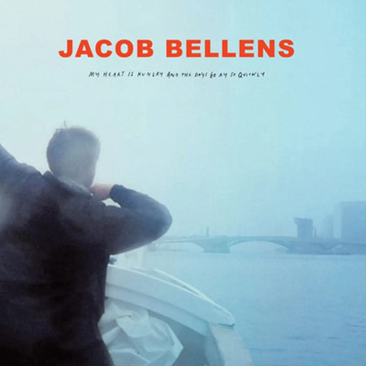Jacob Bellens LP - My Heart Is Hungry And The Day (Vinyl)