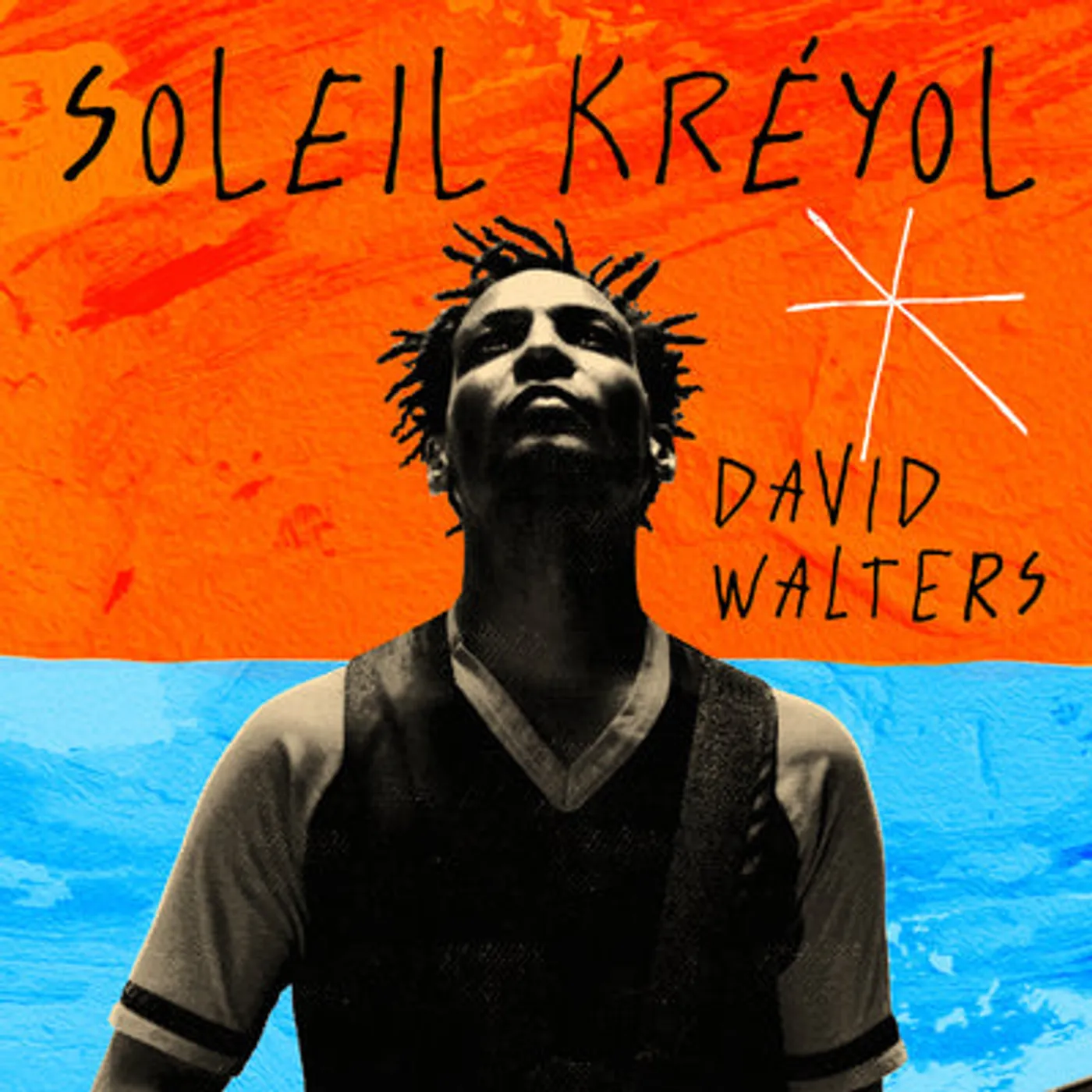 David Walters LP - Soleil Kreyol (Vinyl)