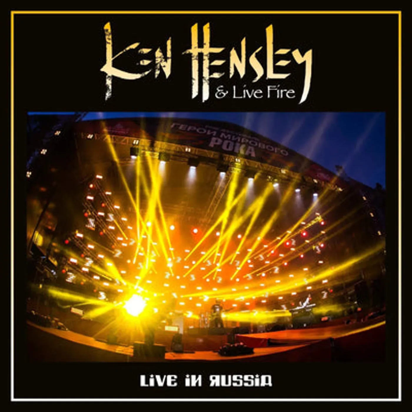 Ken Hensley & Live Fire LP - Live In Russia (Inc Dvd) (Vinyl)