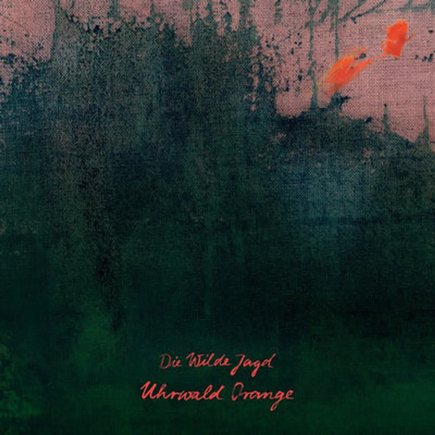 Die Wilde Jagd LP - Uhrwald Orange (Vinyl)