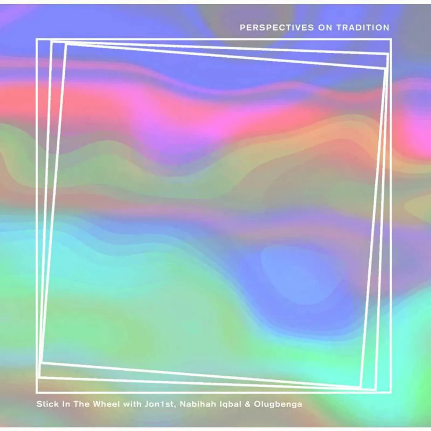 Stick In The Wheel LP - Presents Perspectives On Tradi (Vinyl)