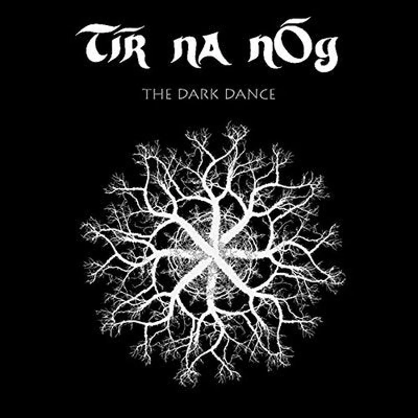 Tir Na Nog LP - The Dark Dance (Vinyl)