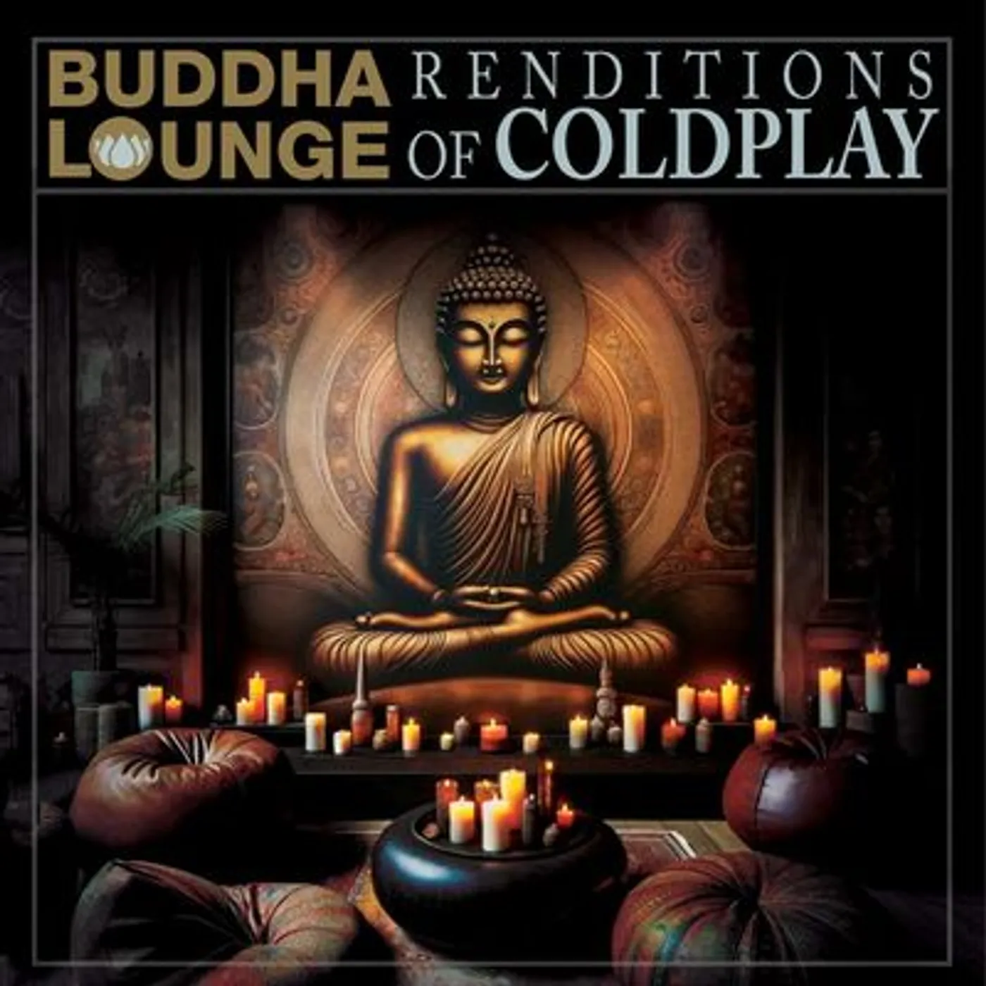 Various Artists LP - Buddha Lounge Renditions Of Co (Vinyl)