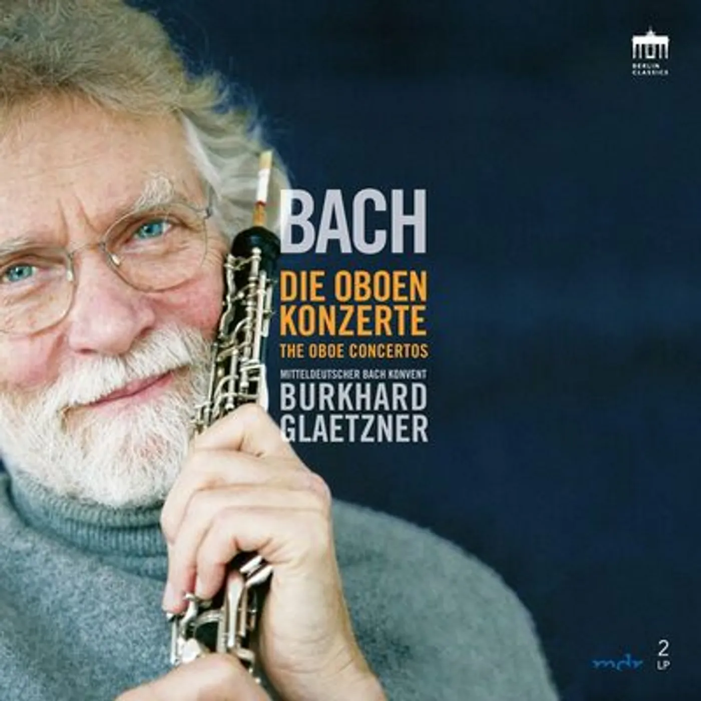 Burkhard Glaetzner LP - Die Oboenkonzerte (Vinyl)