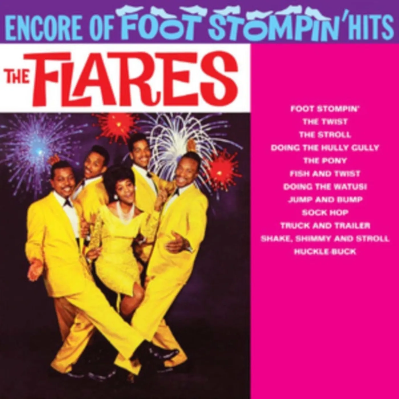 The Flares CD - Encore Of Foot Stompin Hits