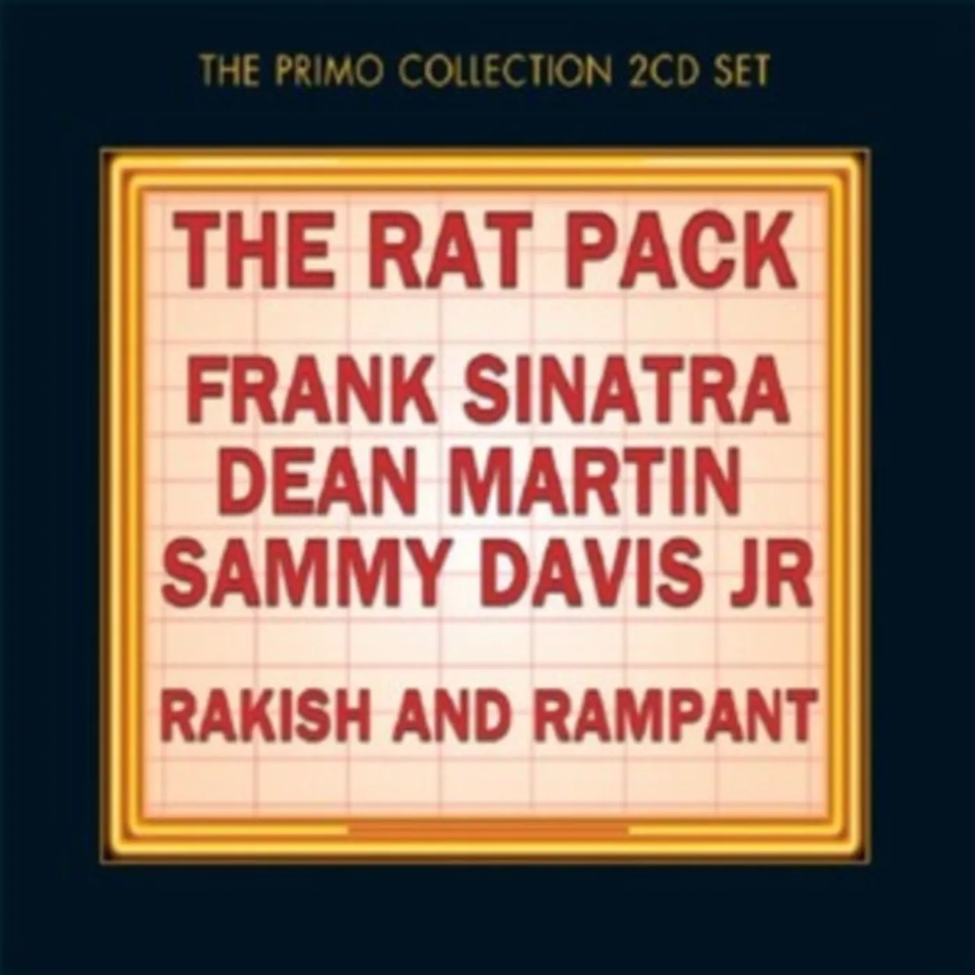The Rat Pack CD - Rakish And Rampant
