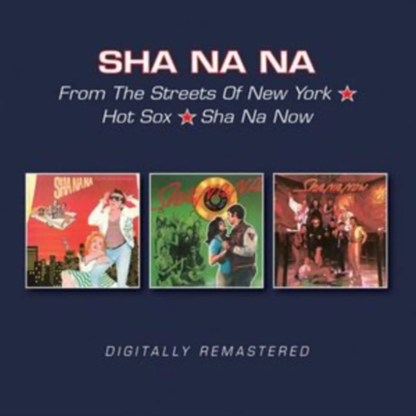Sha Na Na CD - From The Streets Of New York / Hot Sox / Sha Na Now