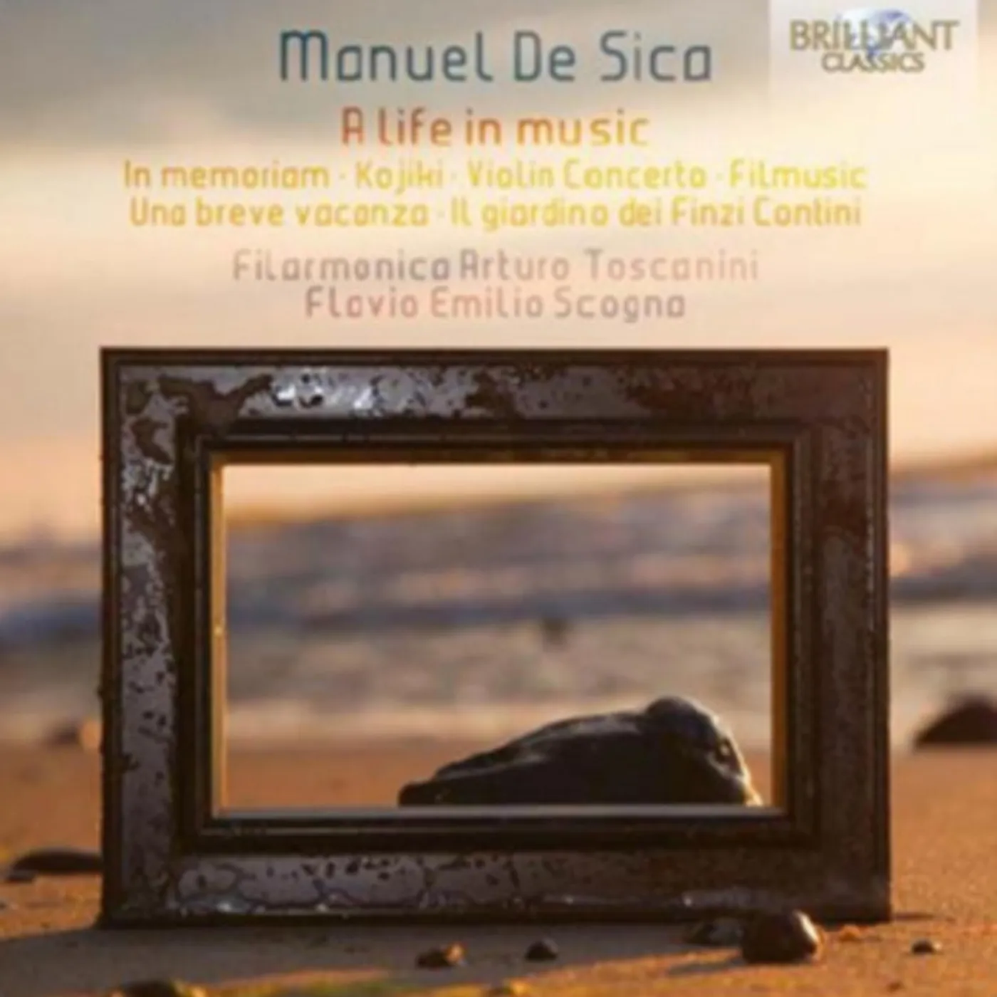 Filarmonica Arturo Toscanini CD - De Sica/A Life In Music