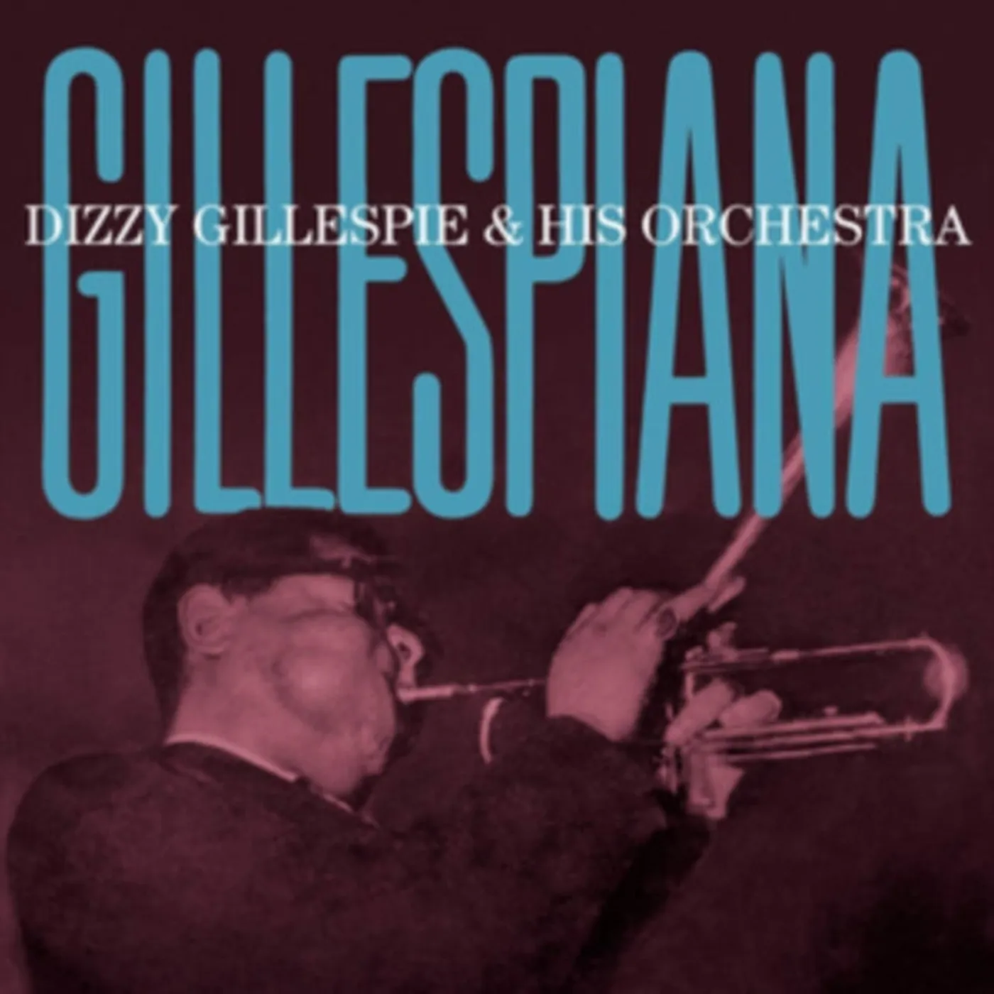 Dizzy Gillespie and his Orchestra CD - Gillespiana