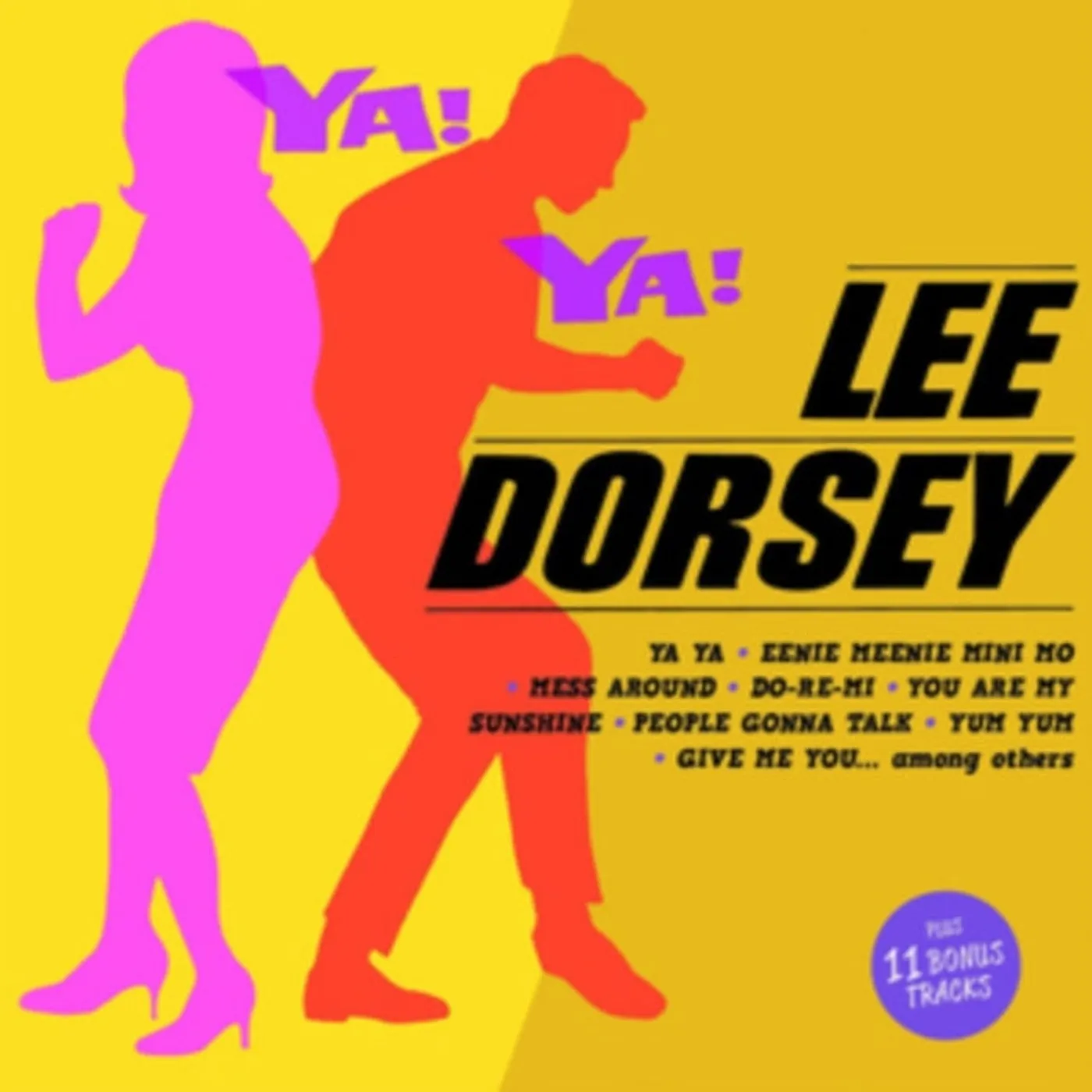 Lee Dorsey CD - Ya! Ya!