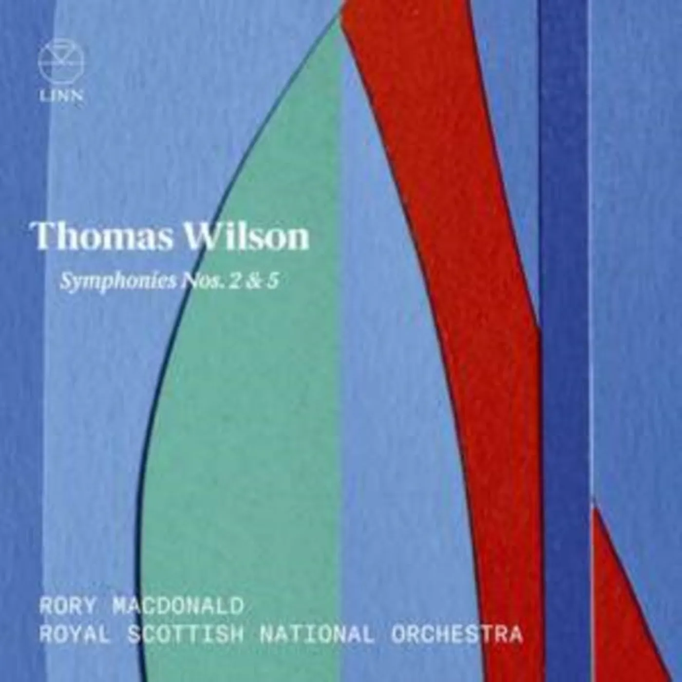 Royal Scottish National Orches CD - Thomas Wilson Symphonies Nos.