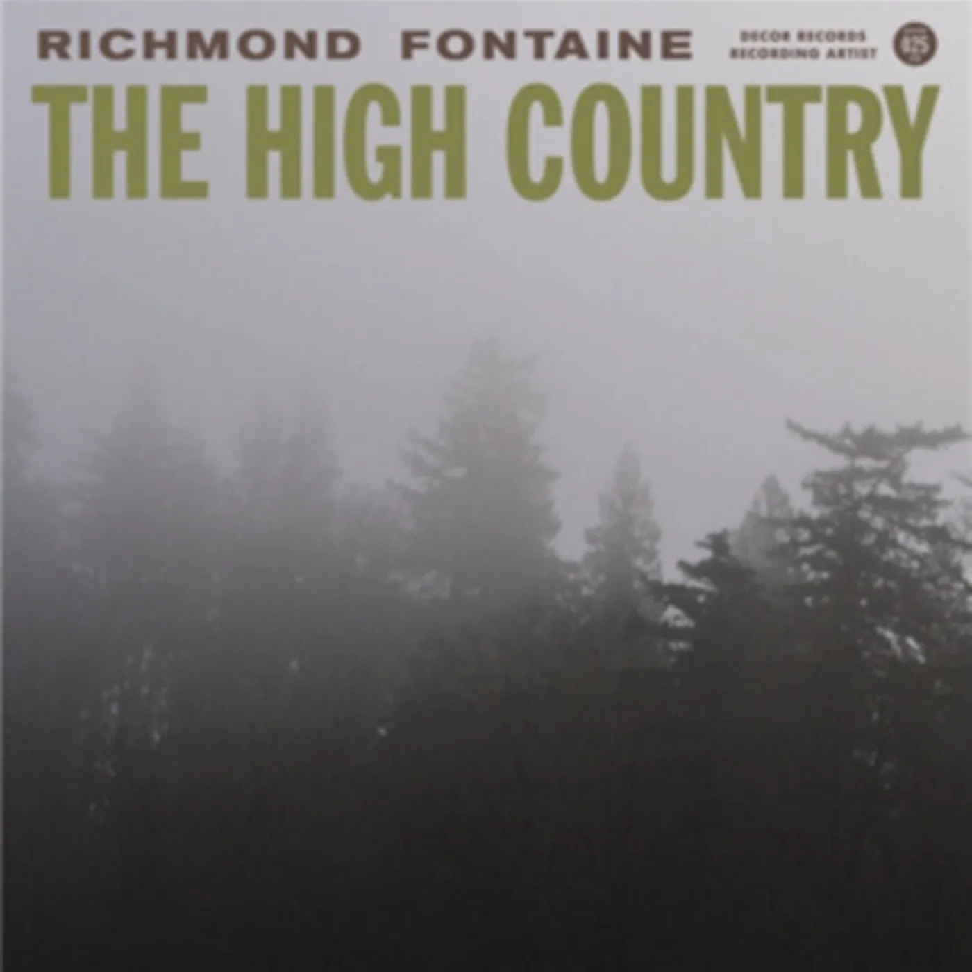 Richmond Fontaine CD - High Country / The
