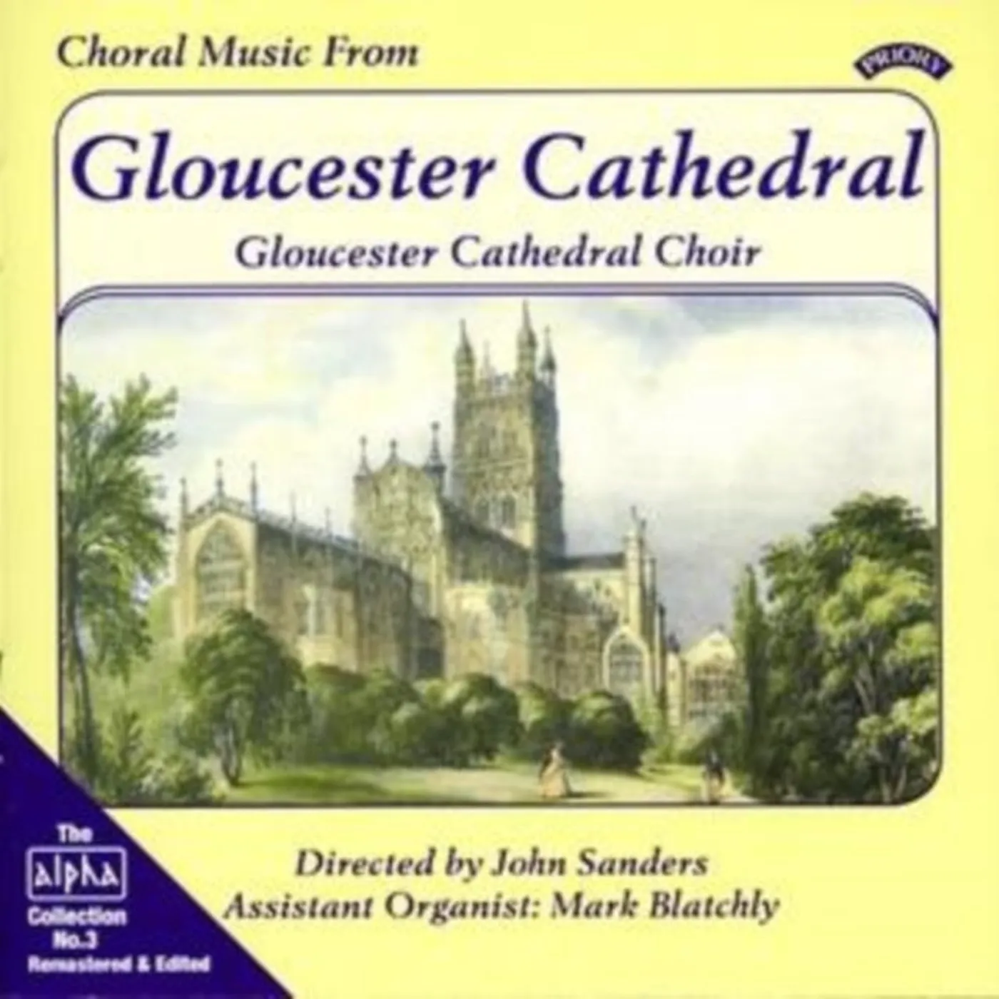 Gloucester Cathedral Choir CD - Alpha Collection Vol. 3: Choral Music From Gloucester Cathedral