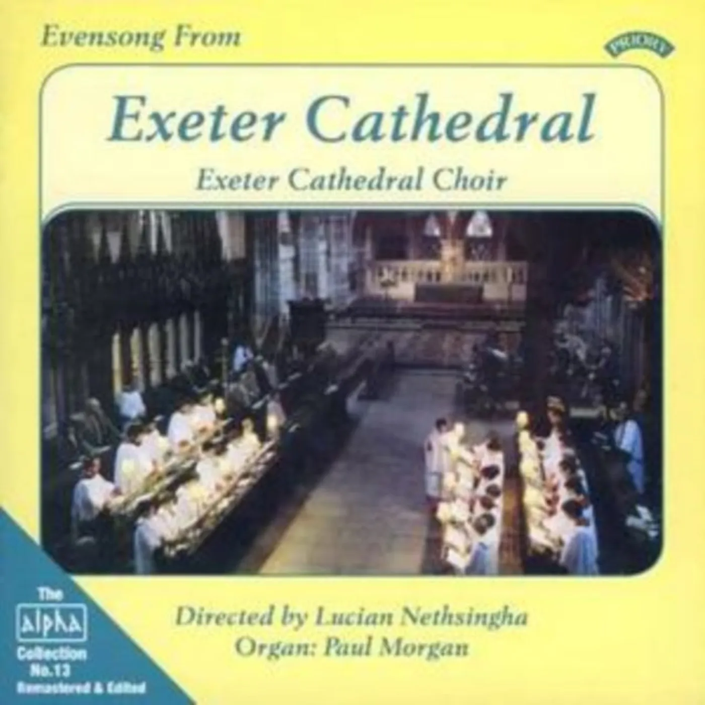 Exeter Cathedral Choir CD - Alpha Collection Vol. 13: Evensong From Exeter Cathedral