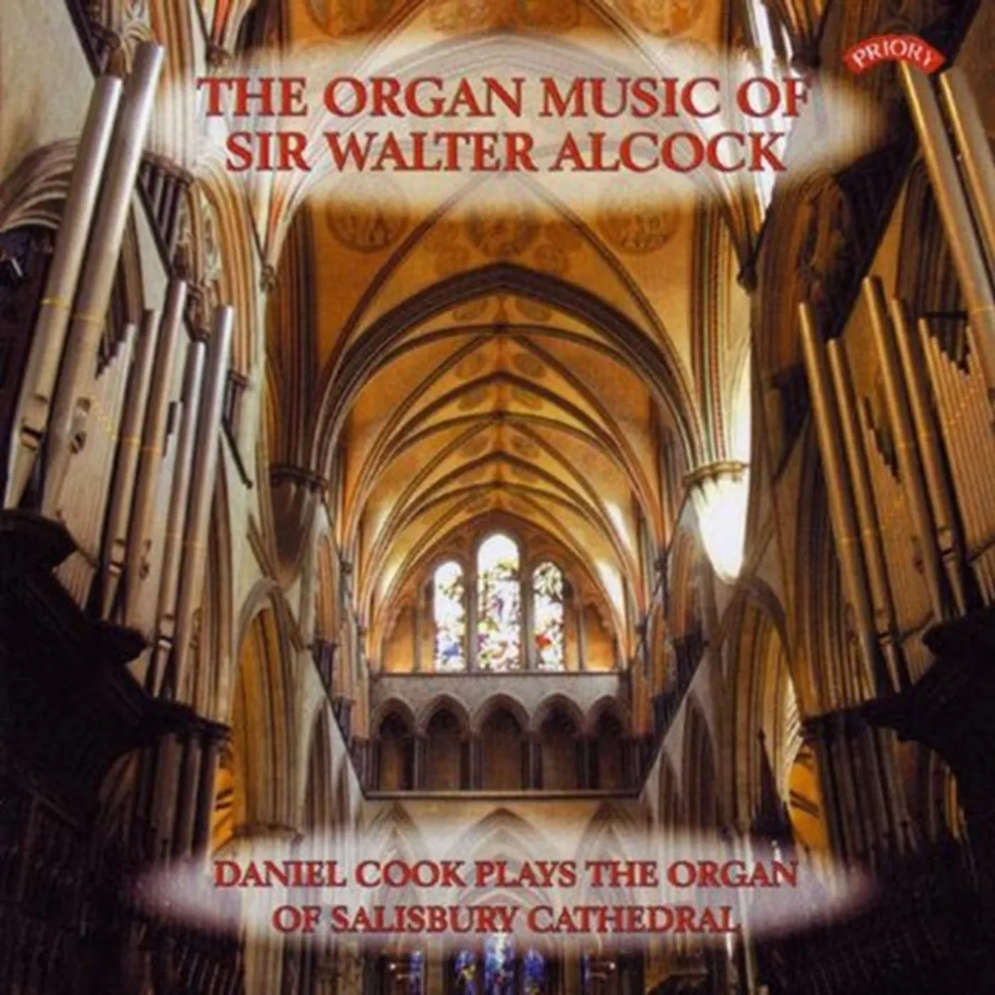 Daniel Cook CD - The Organ Works Of Sir Walter Alcock