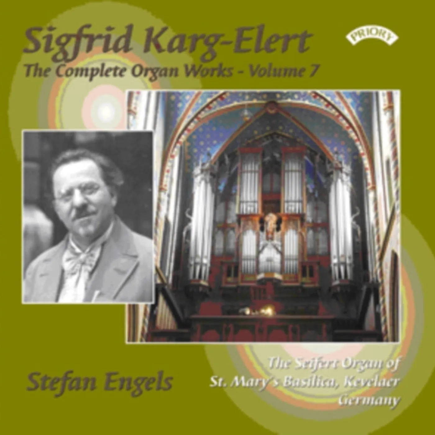 Stefan Engels CD - The Complete Organ Works Of Sigfrid Karg - Elert. Volume 7 / The Seifert Organ Of St. Marys Basilica. Kevelaer. Germany