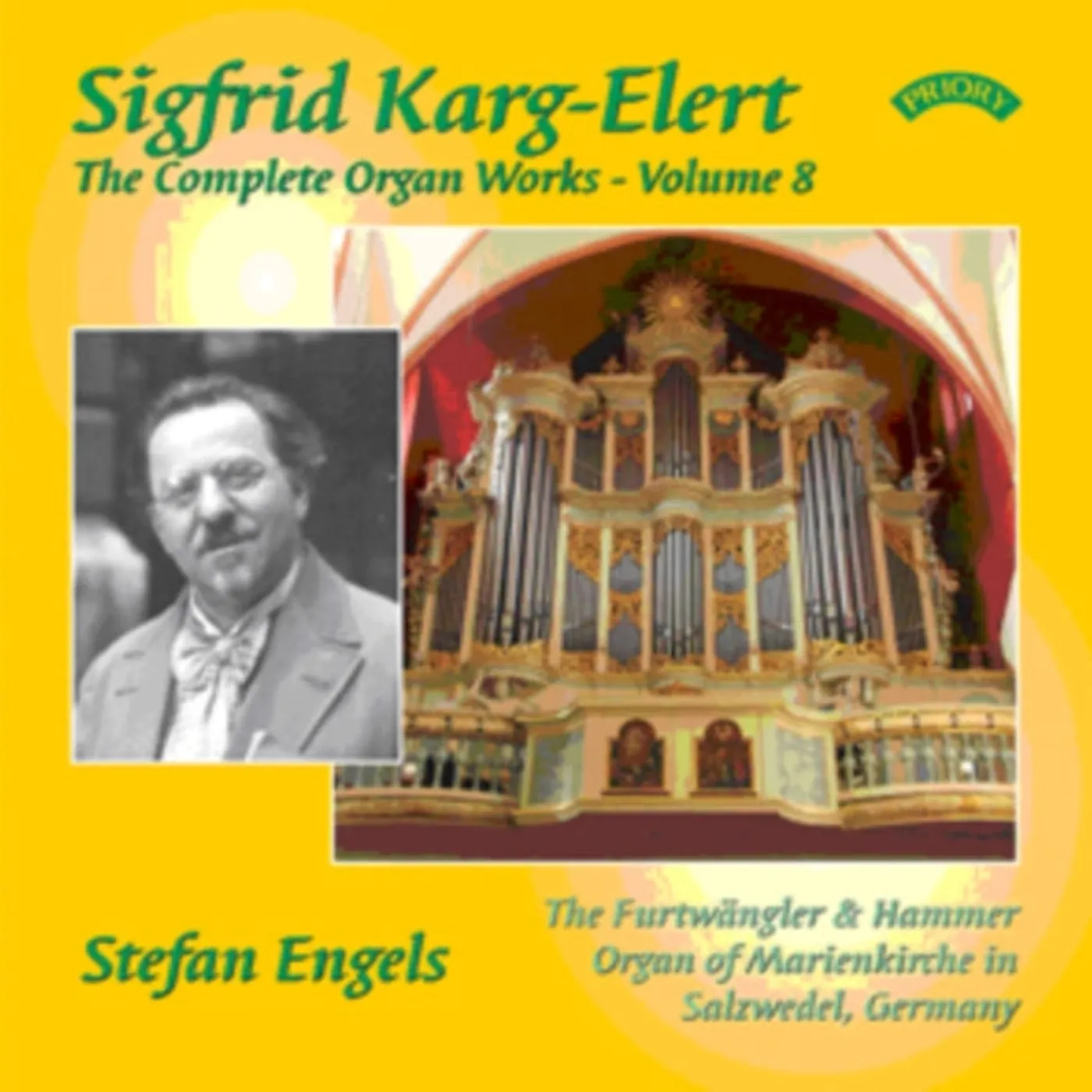 Stefan Engels CD - The Complete Organ Works Of Sigfrid Karg - Elert. Volume 7 / The Furtwangler & Hammer Organ Of Marienkirche In Salzwedel. Germany
