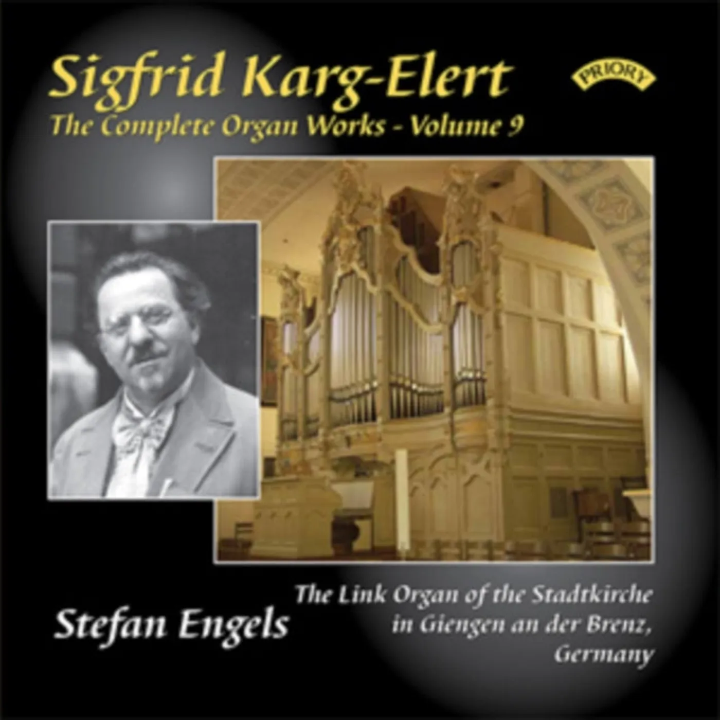 Stefan Engels CD - The Complete Organ Works Of Sigfrid Karg - Elert. Volume 9 / The Link Organ Of The Stadtkirche. Giengen An Der Brenz.Germany