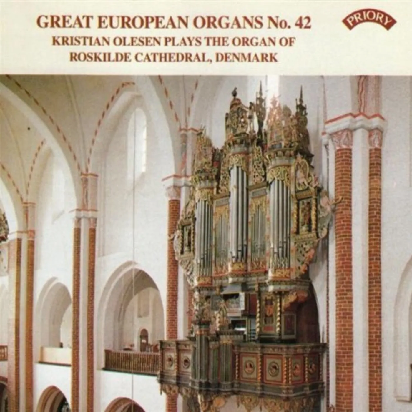 Kristian Olesen CD - Great European Organs No. 42: Roskilde Cathedral. Denmark