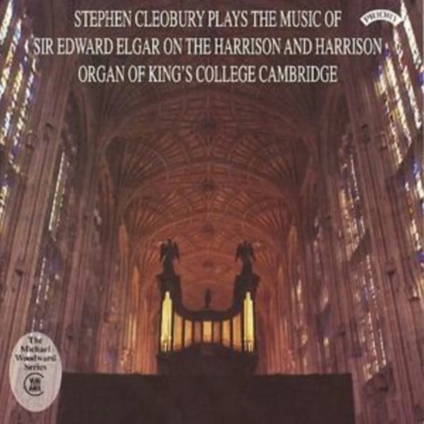 Stephen Cleobury CD - Music Of Sir Edward Elgar / Organ Of Kings College. Cambridge