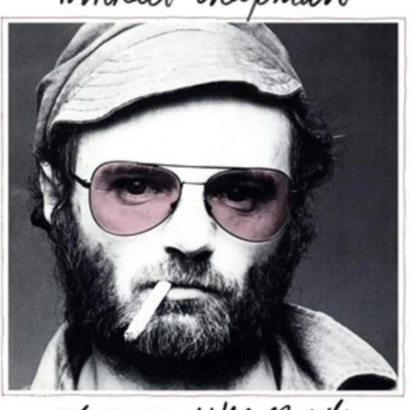 Michael Chapman CD - Pleasures Of The Street