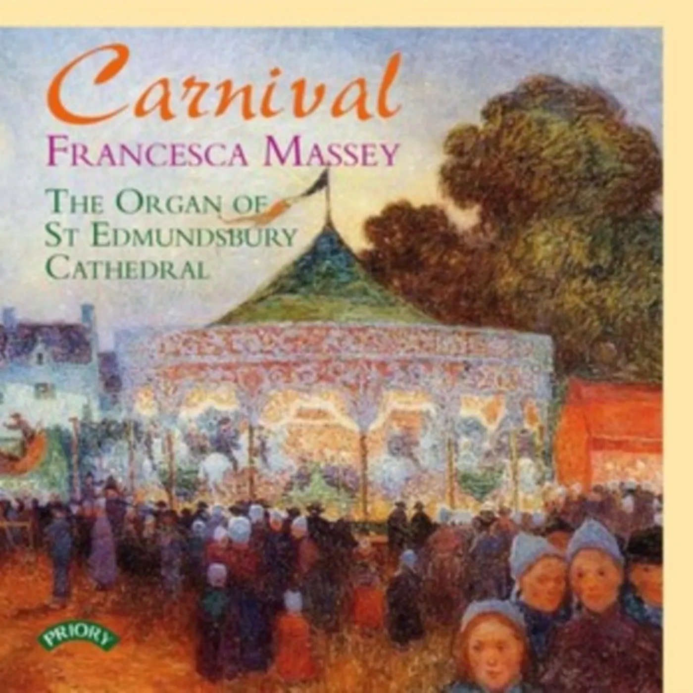 Francesca Massey CD - Carnival / Francesca Massey / The Organ Ofl
