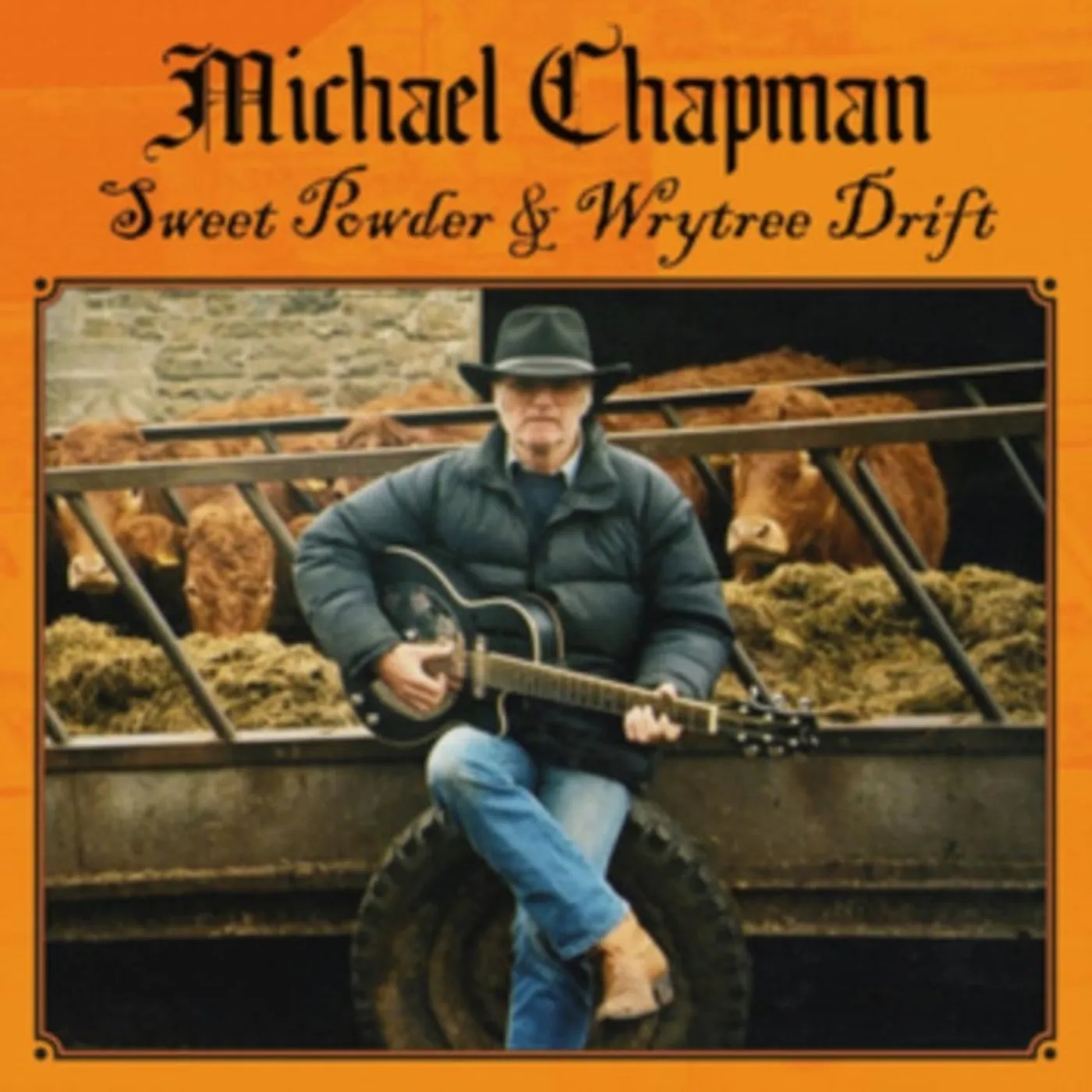 Michael Chapman CD - Sweet Powder + Wrytree Drift