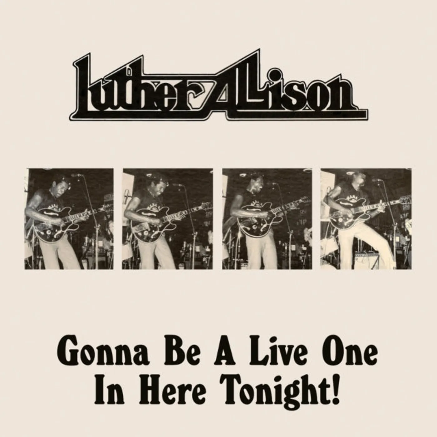 Luther Allison CD - Gonna Be A Live One In Here Tonight