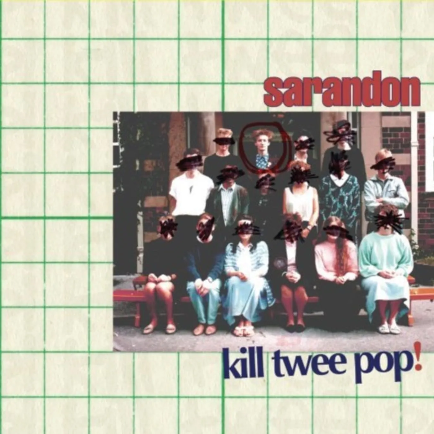 Sarandon CD - Kill Twee Pop!
