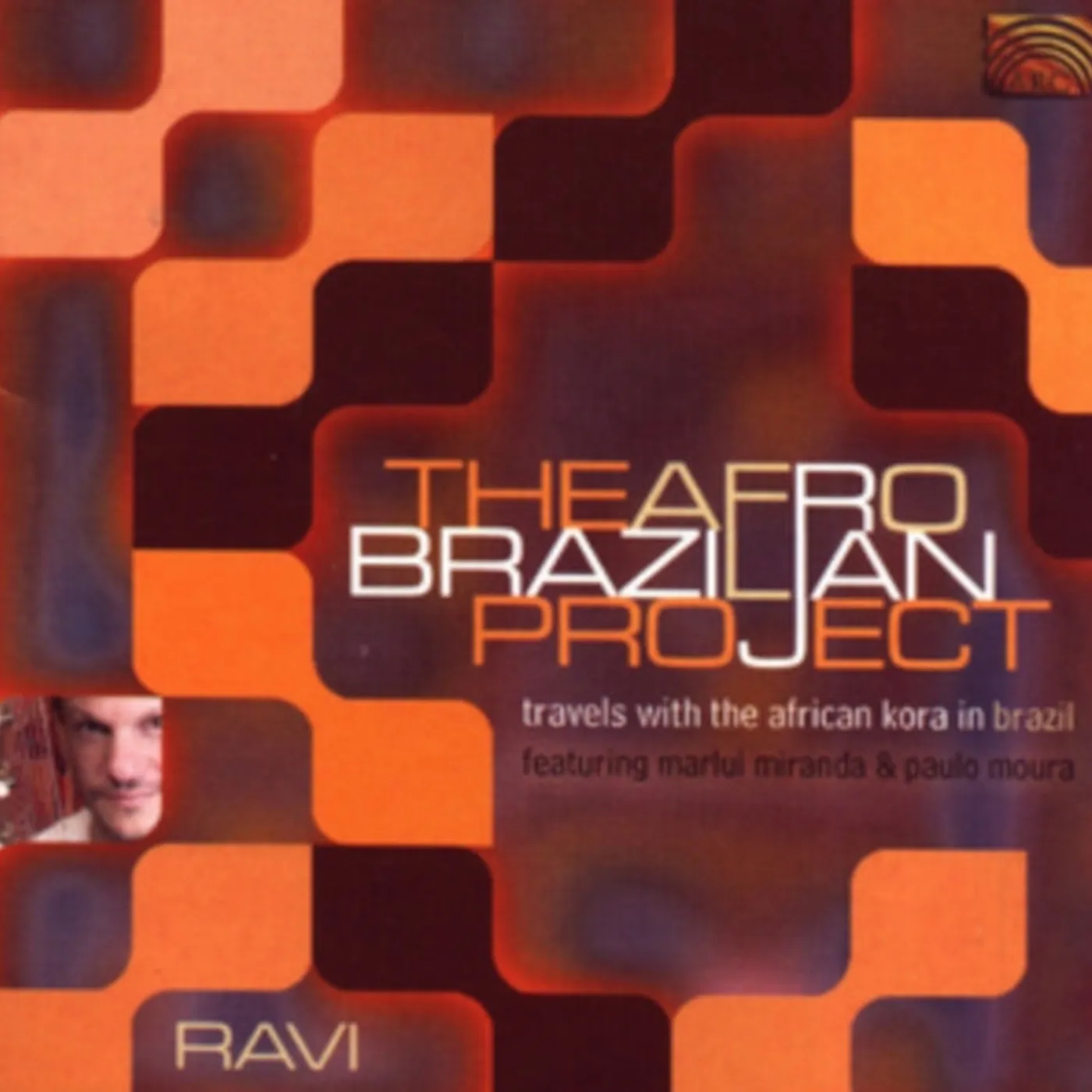 Ravi CD - The Afro-Brazilian Project