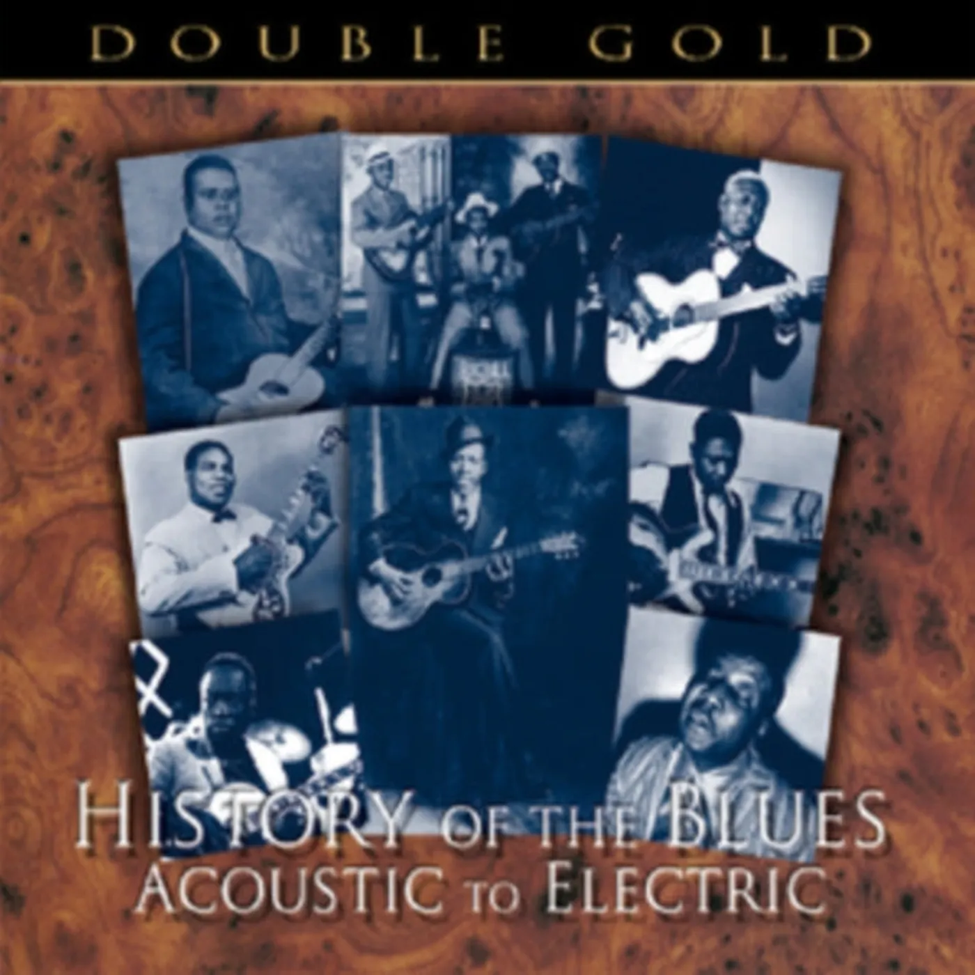 Various Artists CD - History Of The Blues - Acoustic To Electric