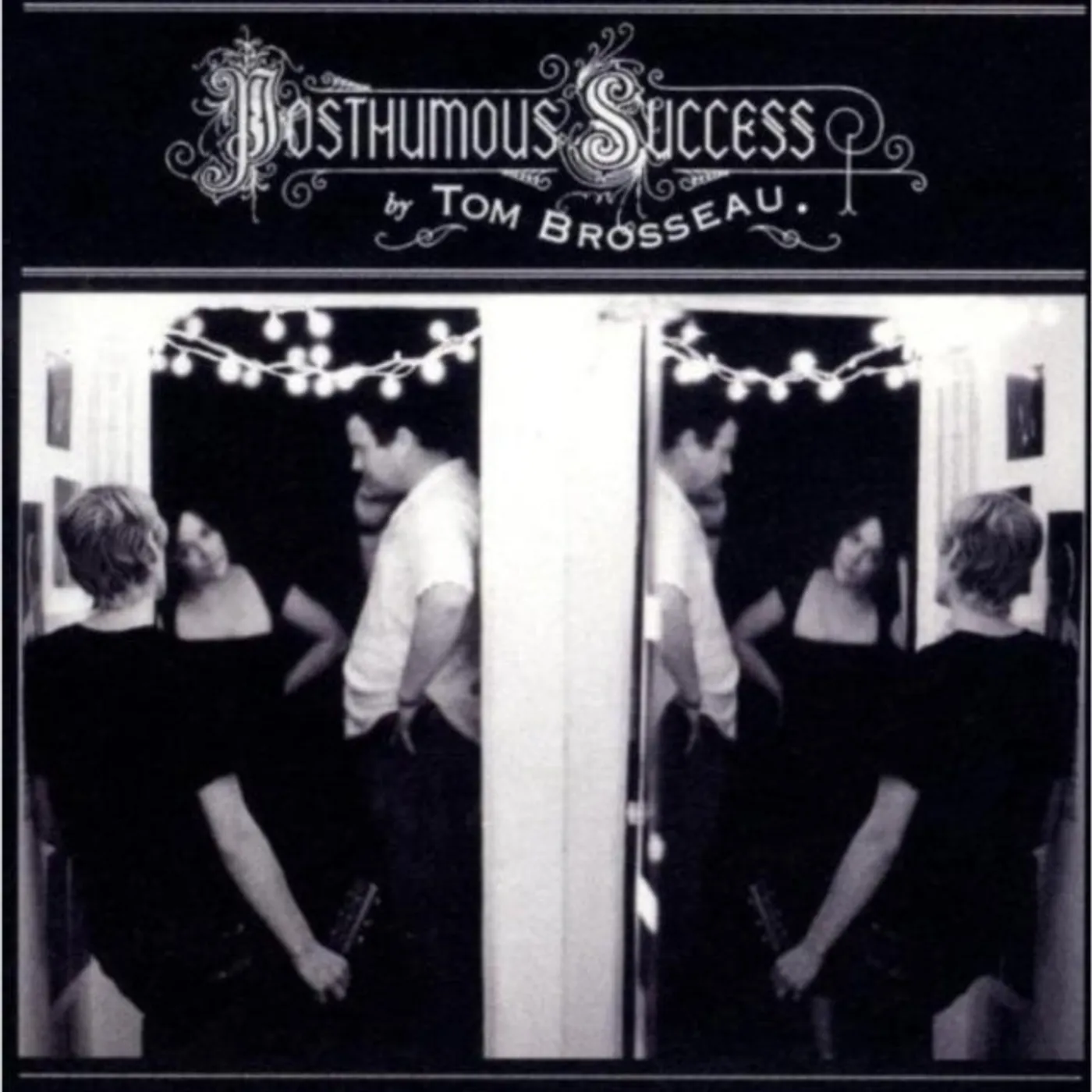 Tom Brosseau CD - Posthumous Success