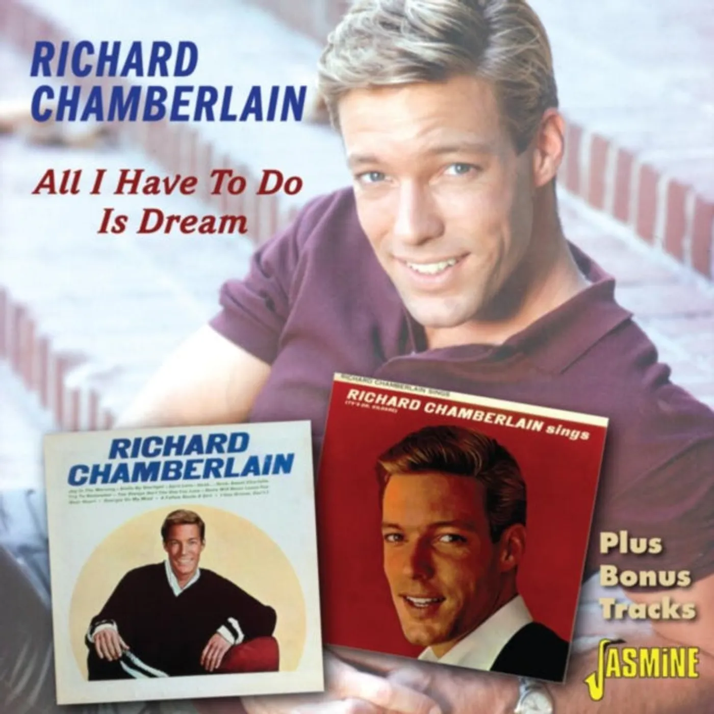 Richard Chamberlain CD - All I Have To Do Is Dream