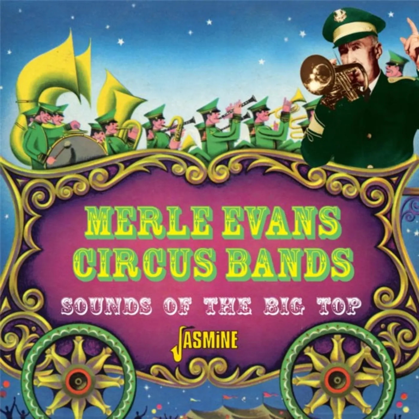 Merle Evans CD - Circus Bands - Sounds Of Ringling Bros. & Barnum & Bailey Big Top