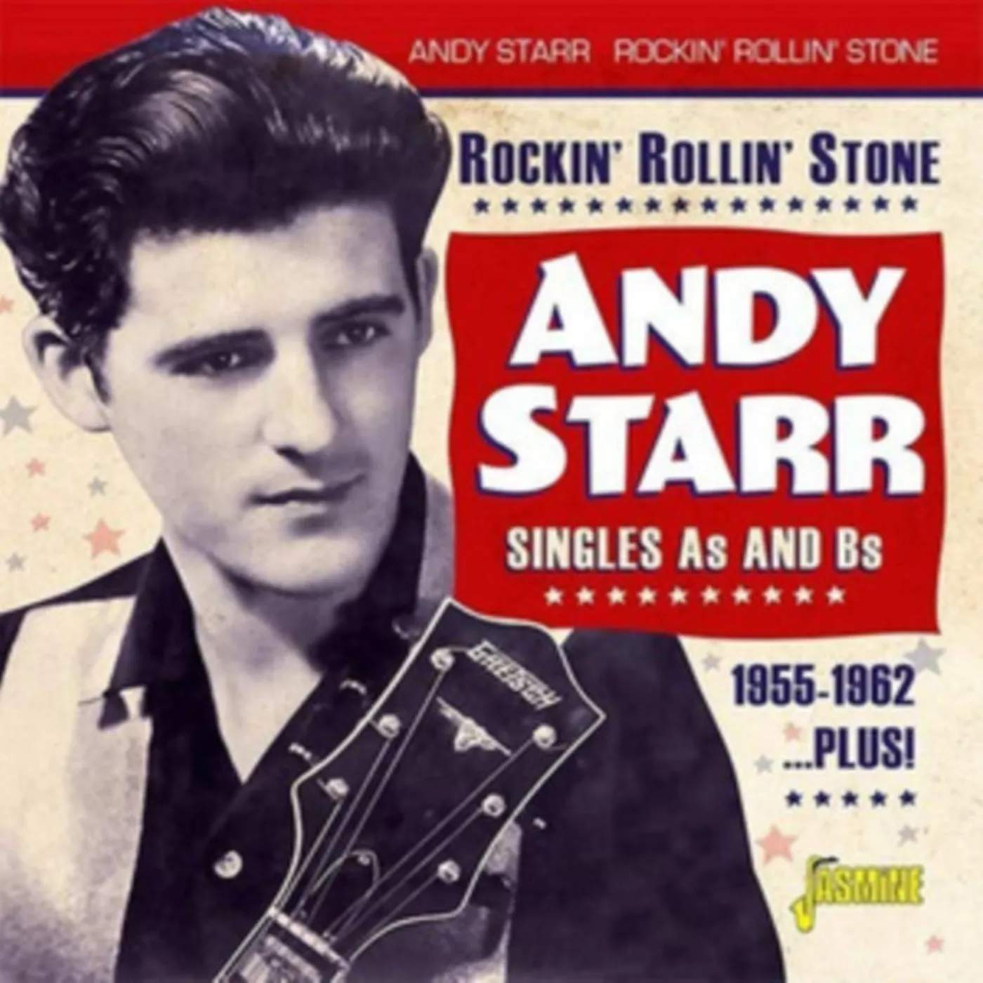 Andy Starr CD - Rockin Rollin Stone (The Singles As & Bs 1955-62 Plus!)
