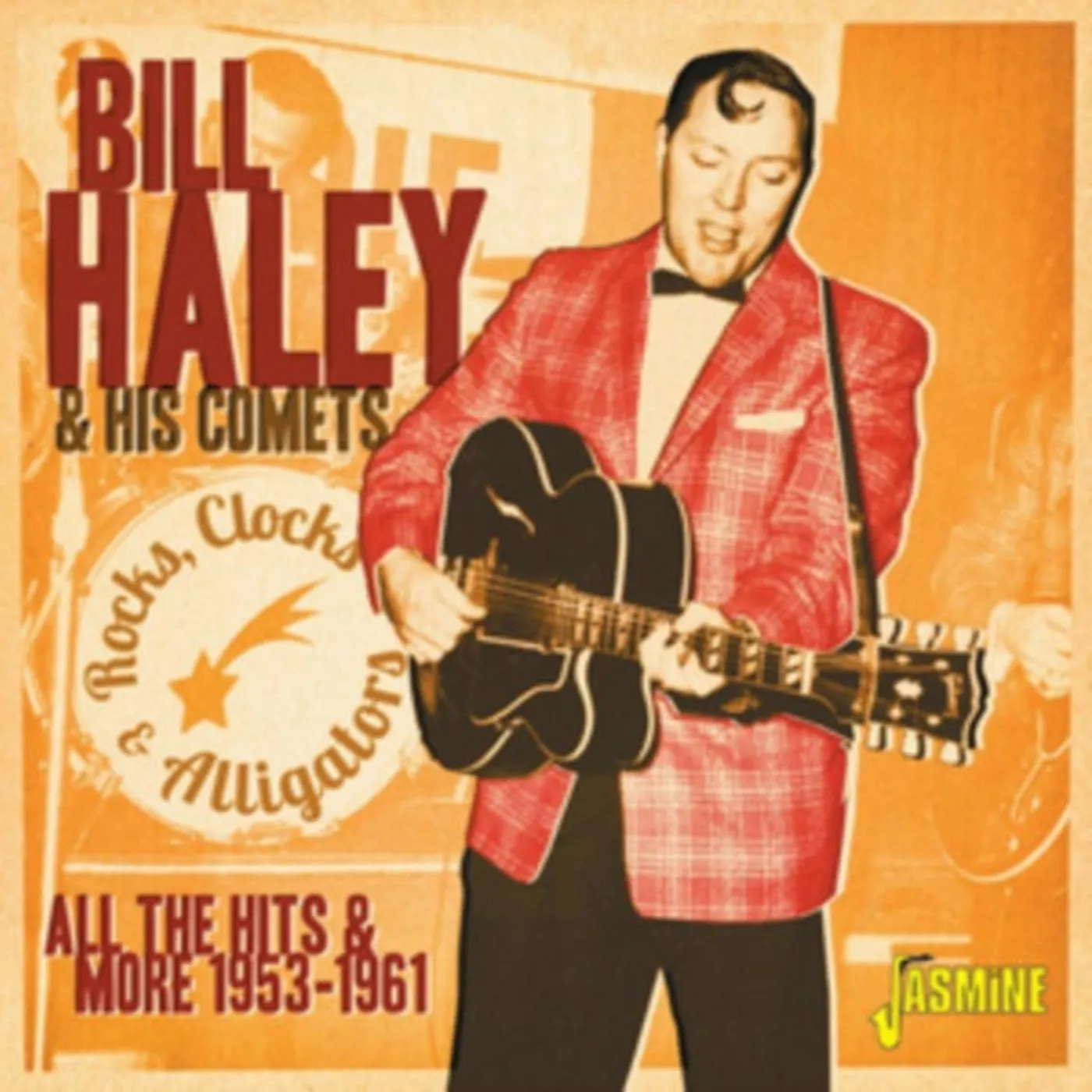 Bill Haley & His Comets CD - Rocks. Clocks & Alligators / All The Hits & More 1953-61