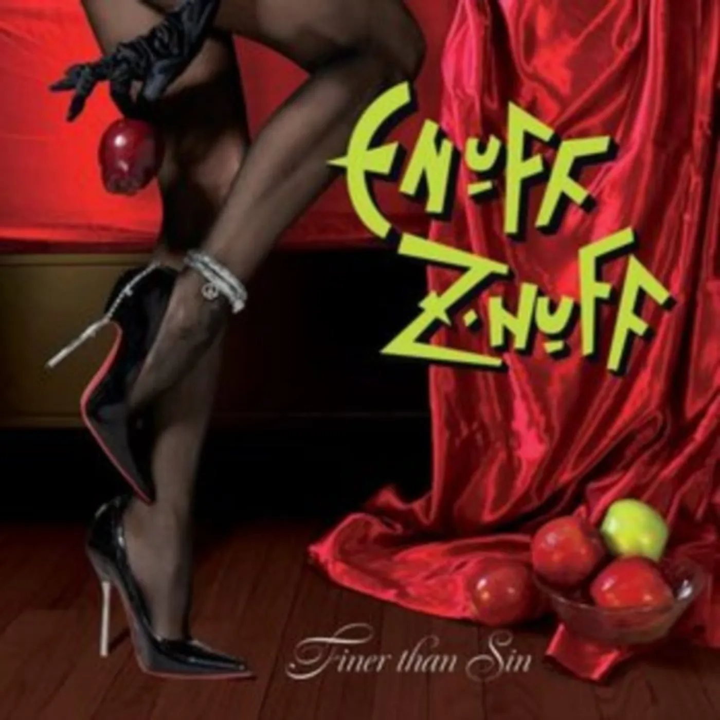 Enuff Znuff CD - Finer Than Sin